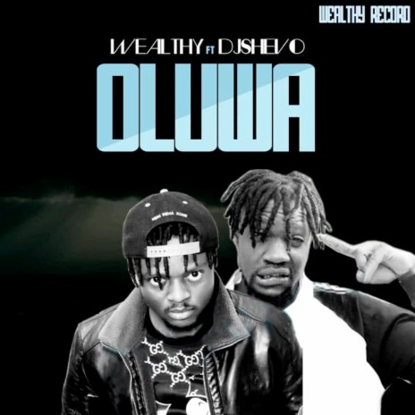 Oluwa ft. Dj Shevo | Boomplay Music