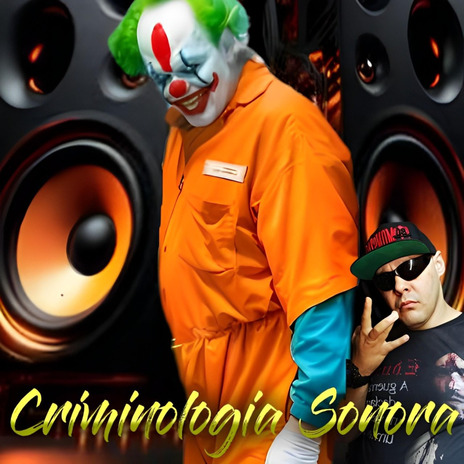 Criminologia Sonora | Boomplay Music