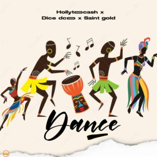 DANCE ft. Dice Dcee Gnf & Saint Gold Gnf lyrics | Boomplay Music