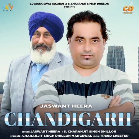 Chandigarh ft. S. Charanjit Singh Dhillon | Boomplay Music