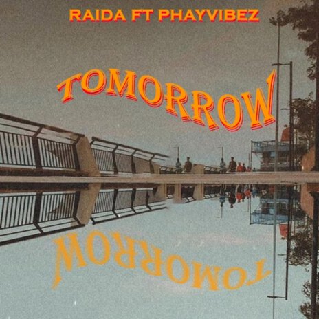 Tomorrow ft. Phayvibez | Boomplay Music