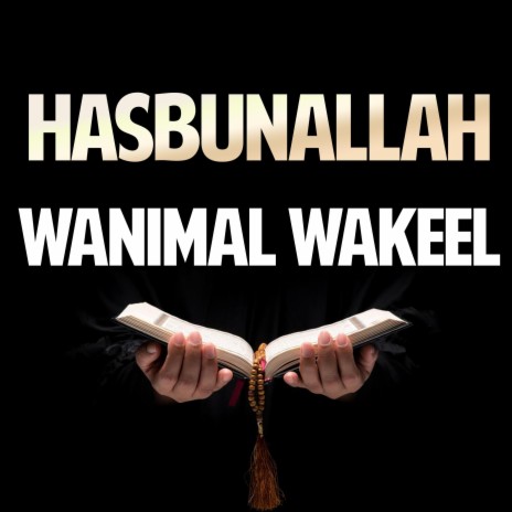 Hasbunallah wani mal wakeel Dhikr Dua | Boomplay Music
