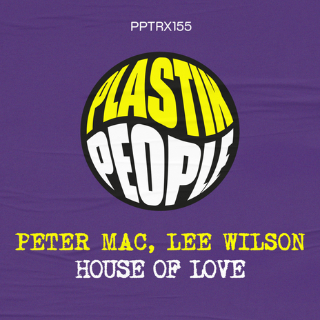 House Of Love (Soulful Mix) ft. Lee Wilson | Boomplay Music