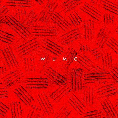 WUMG | Boomplay Music