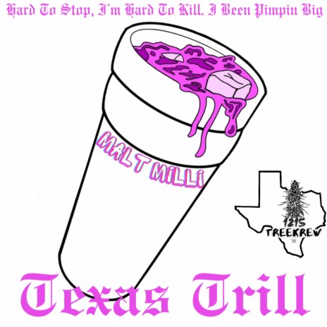TexasTrill | Boomplay Music