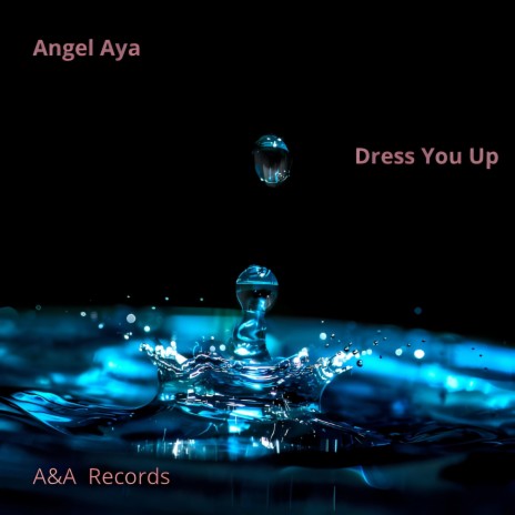 Dress You Up (Original Mix) ft. Hanna AV | Boomplay Music