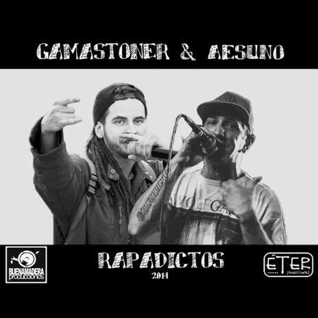 RapAdictos ft. Aesuno | Boomplay Music