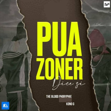 Puazoner Dice Si ft. The Blood Phoryphie | Boomplay Music