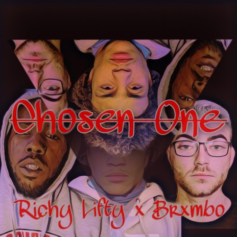 Chosen One ft. Brxmbo | Boomplay Music