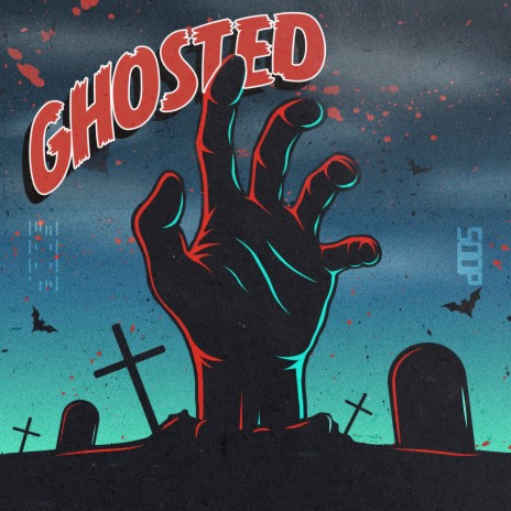 Ghosted | Boomplay Music