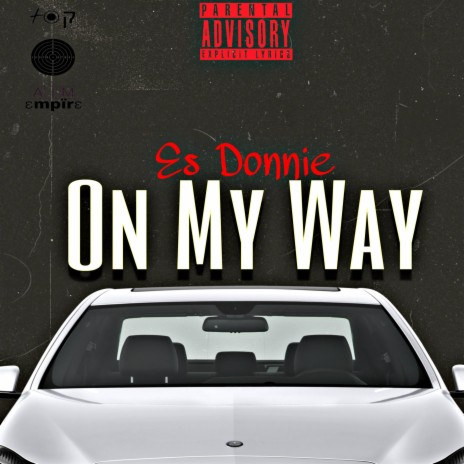 On My Way | Boomplay Music