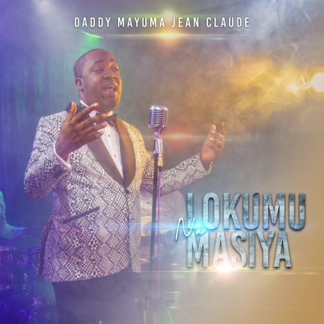 Lokumu na Masiya | Boomplay Music