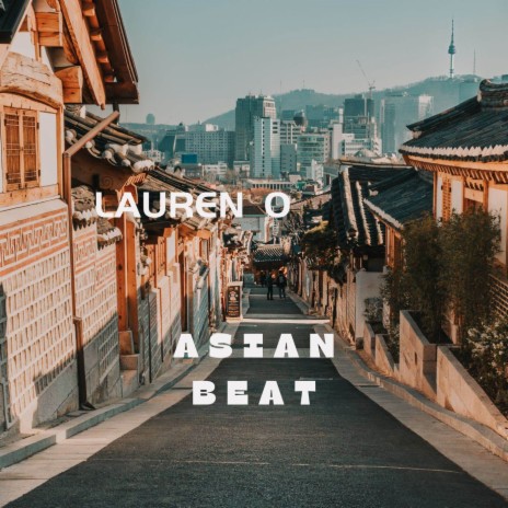 Asian Beat | Boomplay Music