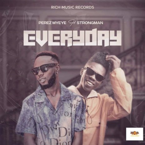 Everyday ft. Strongman | Boomplay Music