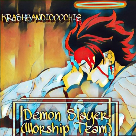 Demon Slayer (Worship Team) | Boomplay Music