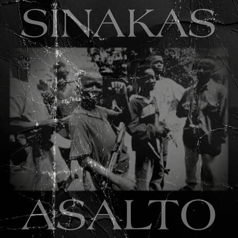 ASALTO ft. Vega 2K & SINAKAS | Boomplay Music