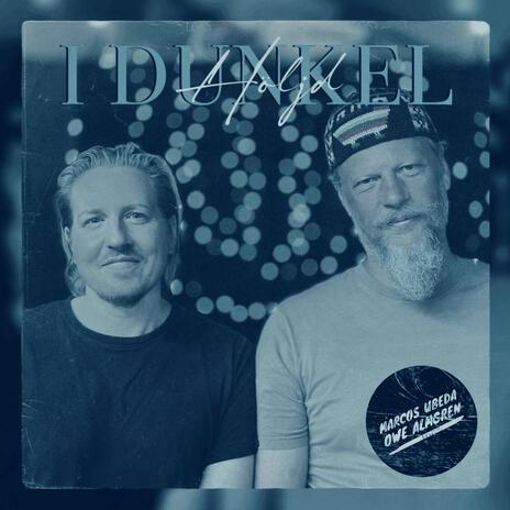 I Dunkel Höljd ft. Owe Almgren | Boomplay Music