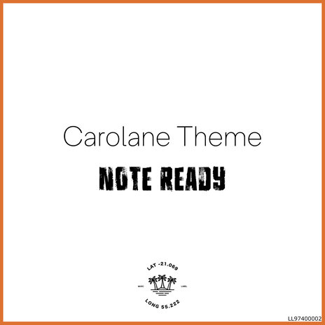 Carolane Theme (Note Ready Remix)