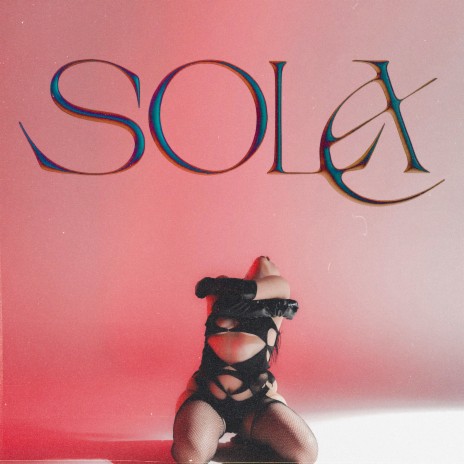 Sola | Boomplay Music