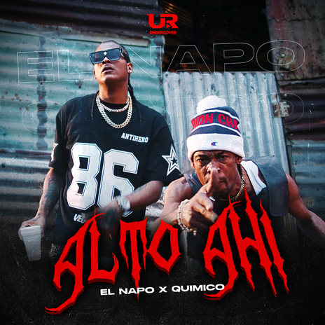 Alto Ahi ft. El Napo | Boomplay Music