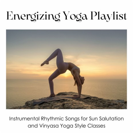 Energizing Yoga Playlist