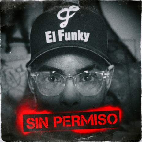 Sin Permiso | Boomplay Music