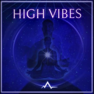 HIGH VIBES