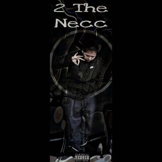 2 The Necc