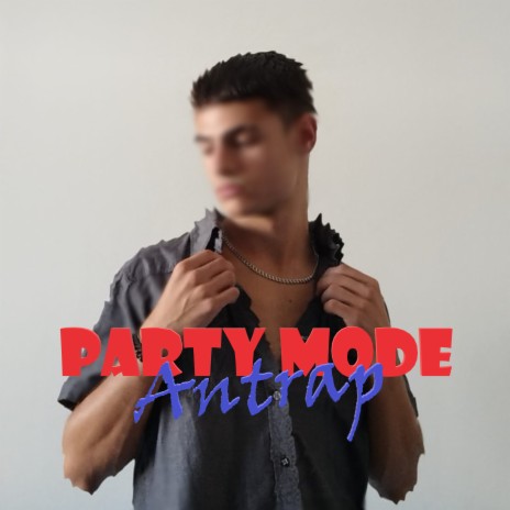 PARTY MODE