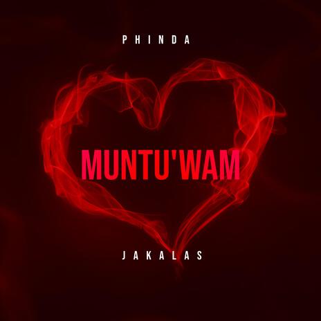 Muntu Wam' (feat. Jakalas) | Boomplay Music