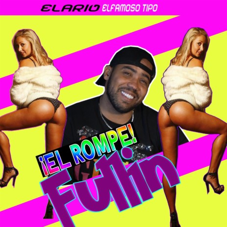 ¡El Rompe! Fullin | Boomplay Music