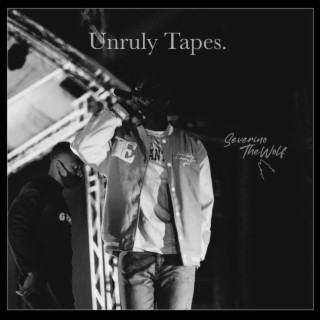 Unruly Tapes