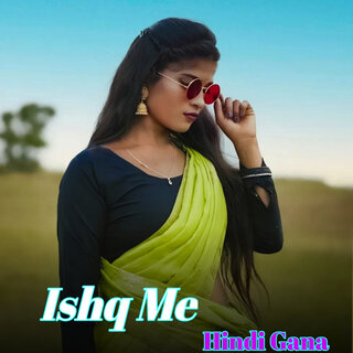 Ishq Me