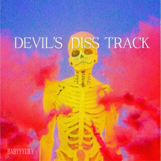 DDT (Devil's Diss Track)