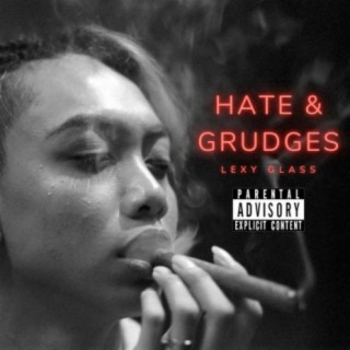 Hate & Grudges