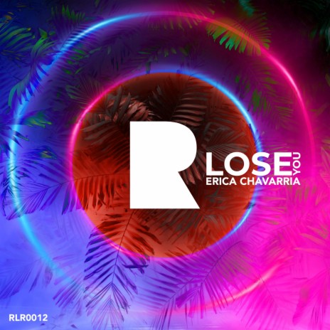 Lose You | Boomplay Music