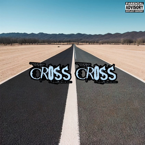 Cross Cross | Boomplay Music