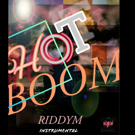 Hot Boom Riddym | Boomplay Music