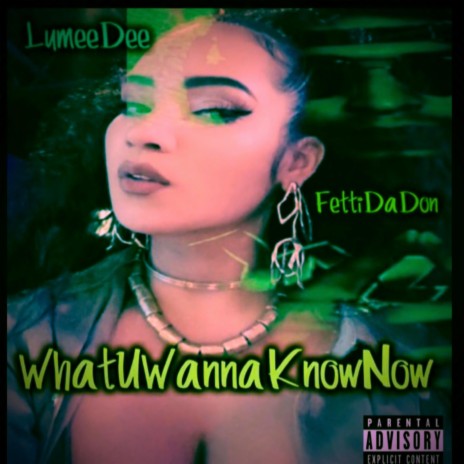 What U Wanna Know Now ft. Lumee Dee | Boomplay Music