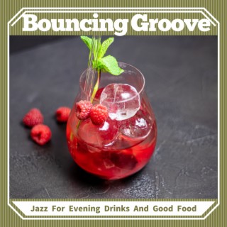 Jazz For Evening Drinks And Good Food