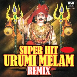 Super Hit Urumi Melam Remix