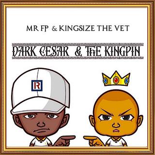 DARK CESAR & THE KINGPIN