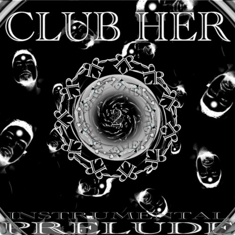 Club Her - Prelude 2 Instrumental | Boomplay Music
