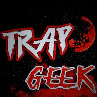 Trap Geek 2.O