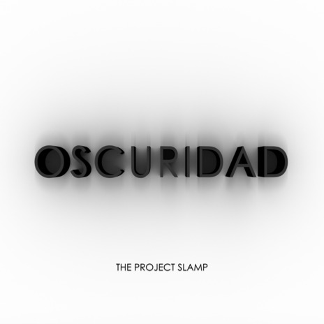 OSCURIDAD | Boomplay Music