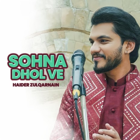 Sohna Dhol Ve | Boomplay Music