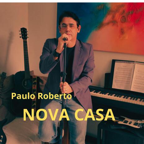 Nova Casa | Boomplay Music