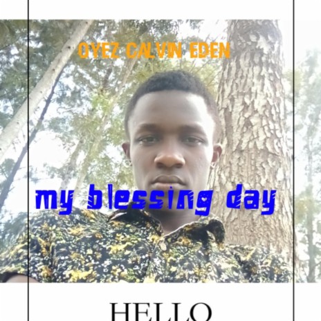 My blessing day | Boomplay Music