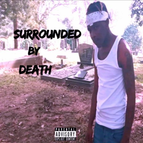 Surrounded By Death(OUTRO) | Boomplay Music