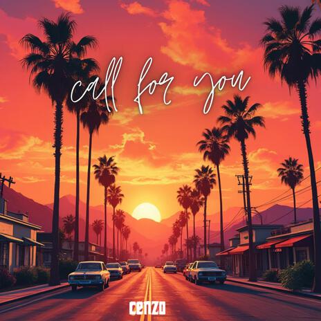 Call for You | Boomplay Music